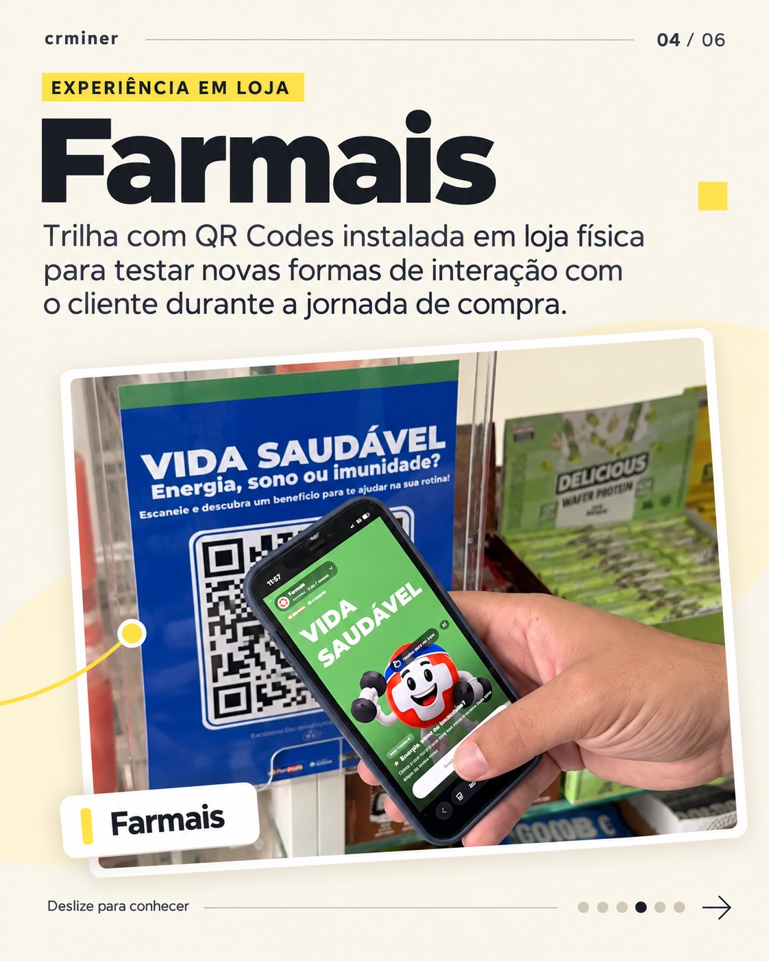 Código QR en tienda Farmais y celular mostrando una experiencia luego de la lectura